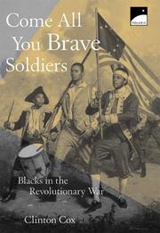 Cover of: Come All You Brave Soldiers by Clinton Cox