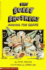 Cover of: The Bully Brothers--making the grade