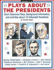 Cover of: Plays About the Presidents (Grades 5-8)