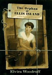 Cover of: The Orphan of Ellis Island by Elvira Woodruff
