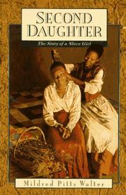 Cover of: Second daughter: the story of a slave girl