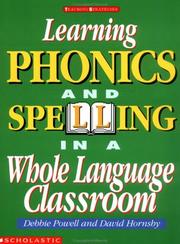 Cover of: Learning Phonics and Spelling in a Whole Language Classroom (Grades K-3)