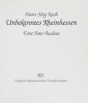 Unbekanntes Rheinhessen by Hans Jörg Koch