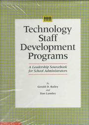 Cover of: Technology staff development programs: a leadership sourcebook for school administrators