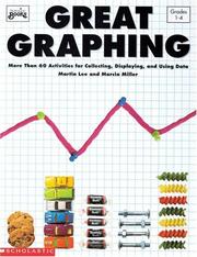 Cover of: Great Graphing (Grades 1-4) by Martin Lee, Marcia Miller