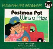 Cover of: Postman Pat Wins a Prize (Postman Pat - Beginner Readers)