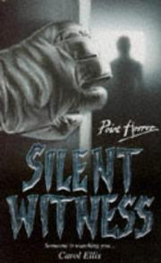 Cover of: Silent Witness by Carol Ellis