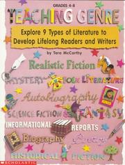 Cover of: Teaching genre: exploring 9 types of literature to develop lifelong readers and writers