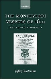 Cover of: The Monteverdi Vespers of 1610 by Jeffrey Kurtzman