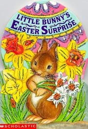 Cover of: Little Bunny's Easter Surprise (Sparkling Egg Books)