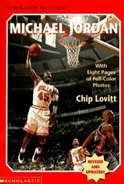 Cover of: Michael Jordan (Scholastic Biography) by Chip Lovitt