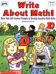 Cover of: Write About Math (Grades 3-6) by Scholastic Books, Richard S. Piccirilli