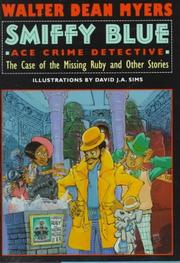 Cover of: Smiffy Blue: ace crime detective : the case of the missing ruby and other stories