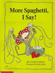 Cover of: More Spaghetti I Say by Rita Golden Gelman