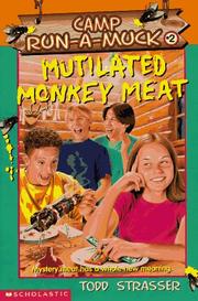 Cover of: Mutilated Monkey Meat