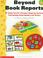 Cover of: Beyond Book Reports (Grades 2-6)