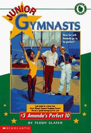 Cover of: Amanda's Perfect 10 (Junior Gymnasts, No 3) by Teddy Slater