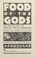 Cover of: Food of the gods