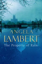 Cover of: The property of rain