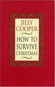 Cover of: How to Survive Christmas by Jilly Cooper