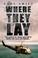 Cover of: Where They Lay