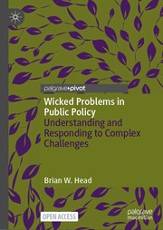 Cover of: Wicked Problems in Public Policy: Understanding and Responding to Complex Controversies