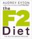 Cover of: The F2 Diet