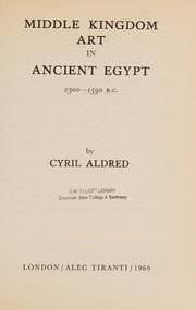 Cover of: Art In Ancient Egypt Middle Kingdom