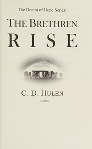 The brethren rise by C. D. Hulen