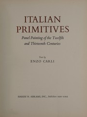 Cover of: Italian primitives: panel painting of the twelfth and thirteenth centuries.