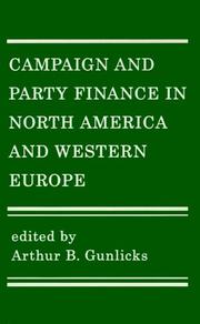 Cover of: Campaign and Party Finance in North America and Western Europe