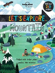 Cover of: Lonely Planet Let's Explore... Mountains by Christina Webb, David Shephard, Cherie Zamazing