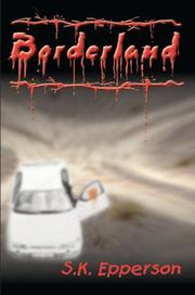 Cover of: Borderland by S. K. Epperson