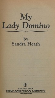 Cover of: My Lady Domino by Sandra Heath