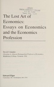 Cover of: The lost art of economics by David C. Colander