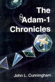 Cover of: The Adam-1 Chronicles by John Cunningham