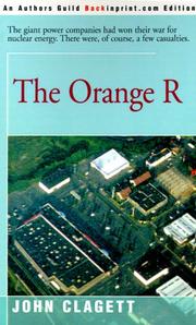 Cover of: The Orange R by John H. Clagett