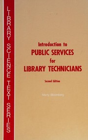 Introduction to public services for library technicians by Marty Bloomberg