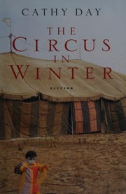 Cover of: The circus in winter by Cathy Day