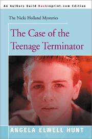 Cover of: The Case of the Teenage Terminator (Nicki Holland Mysteries (Backinprint))