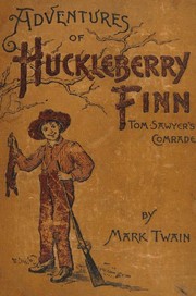 Cover of: Adventures of Huckleberry Finn: (Tom Sawyer's Comrade)