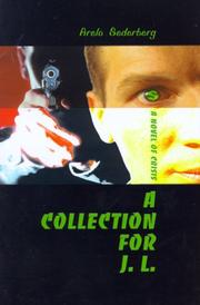 Cover of: A Collection for J. L: A Novel of Crisis