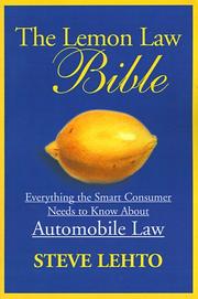 Cover of: The Lemon Law Bible by Steve Lehto