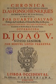 Cover of: Chronica do muito alto, e muito esclarecido principe D. Affonso Henriques, primeiro rey de Portugal