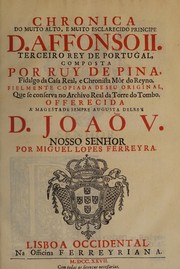 Cover of: Chronica do muito alto, e muito esclarecido principe D. Affonso II., terceiro rey de Portugal