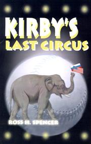 Cover of: Kirby's Last Circus by Ross H. Spencer
