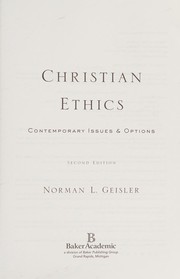 Cover of: Christian ethics: contemporary issues and options