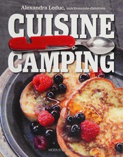 Cover of: Cuisine camping by Alexandra Leduc