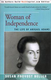 Cover of: Woman of Independence by Susan Provost Beller