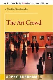 Cover of: The Art Crowd by Sophy Burnham